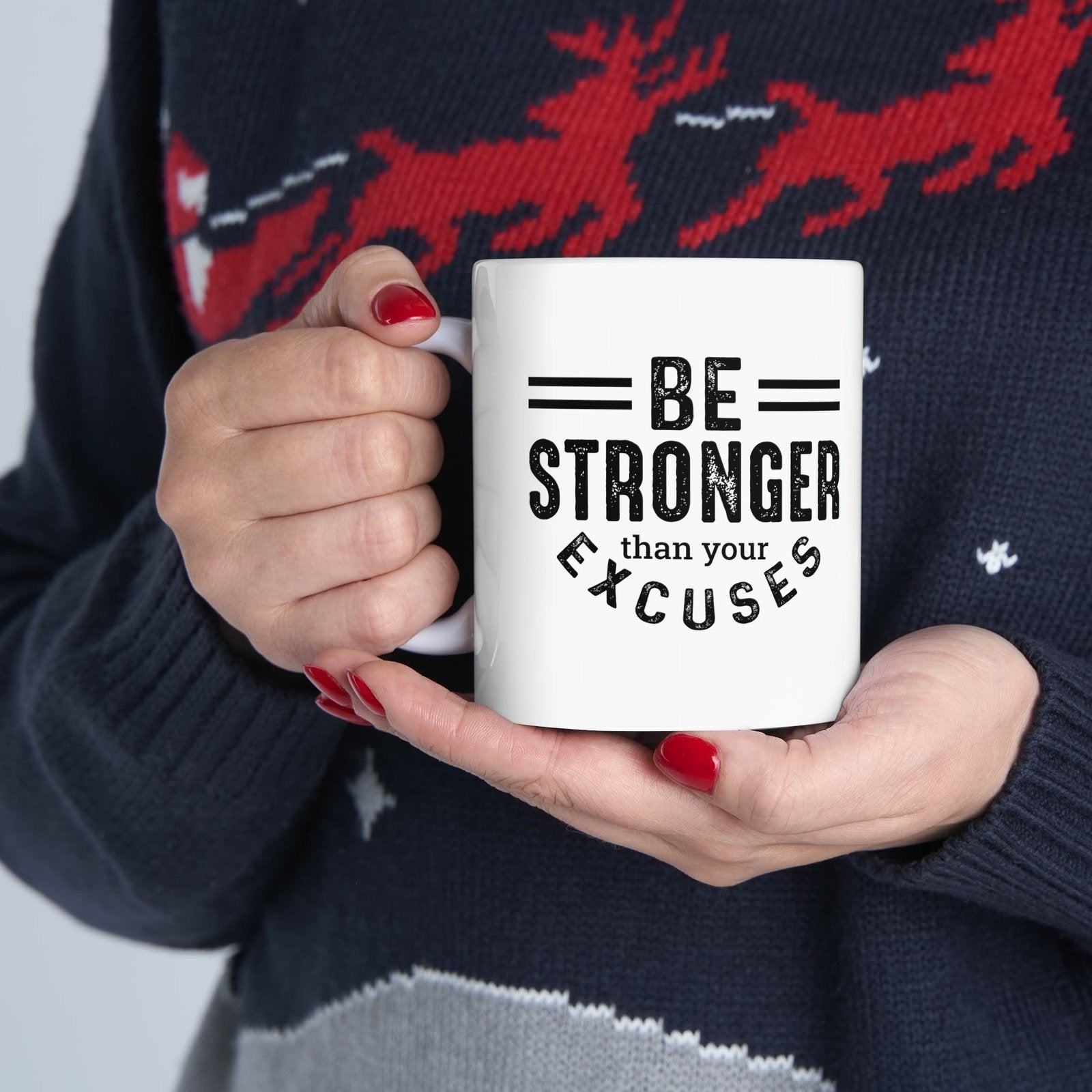 Be stronger than your excuses - Mug  - Arsashi