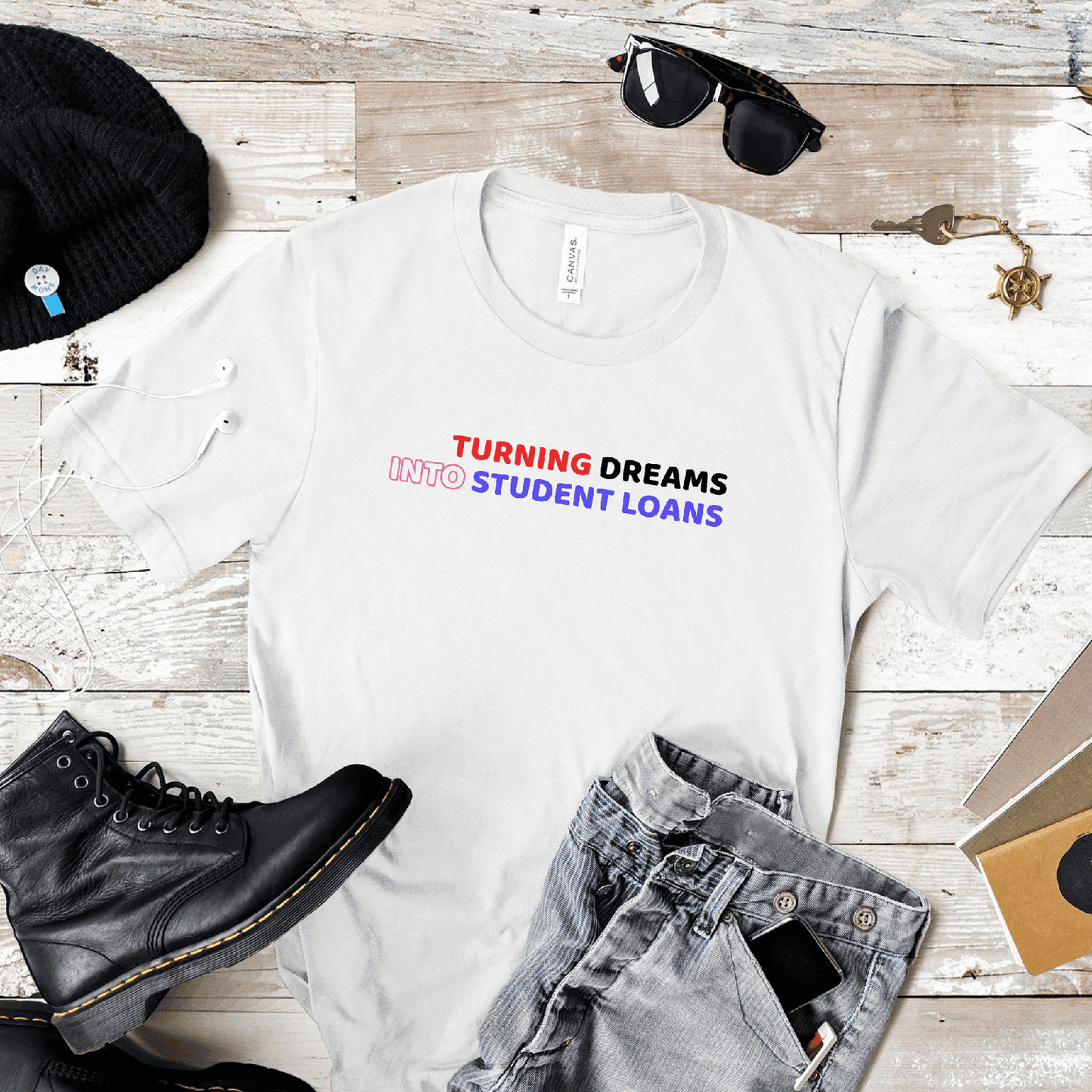 Turning Dreams into Student Loans - T-Shirt  - Arsashi