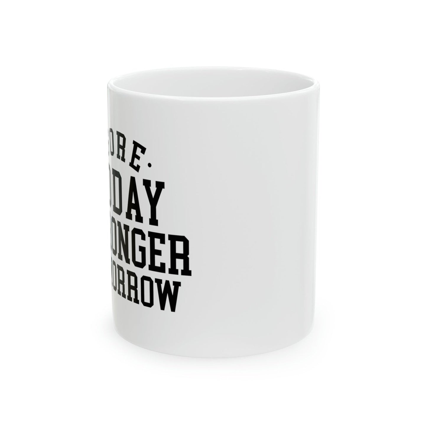 Sore today stronger tomorrow - Mug  - Arsashi