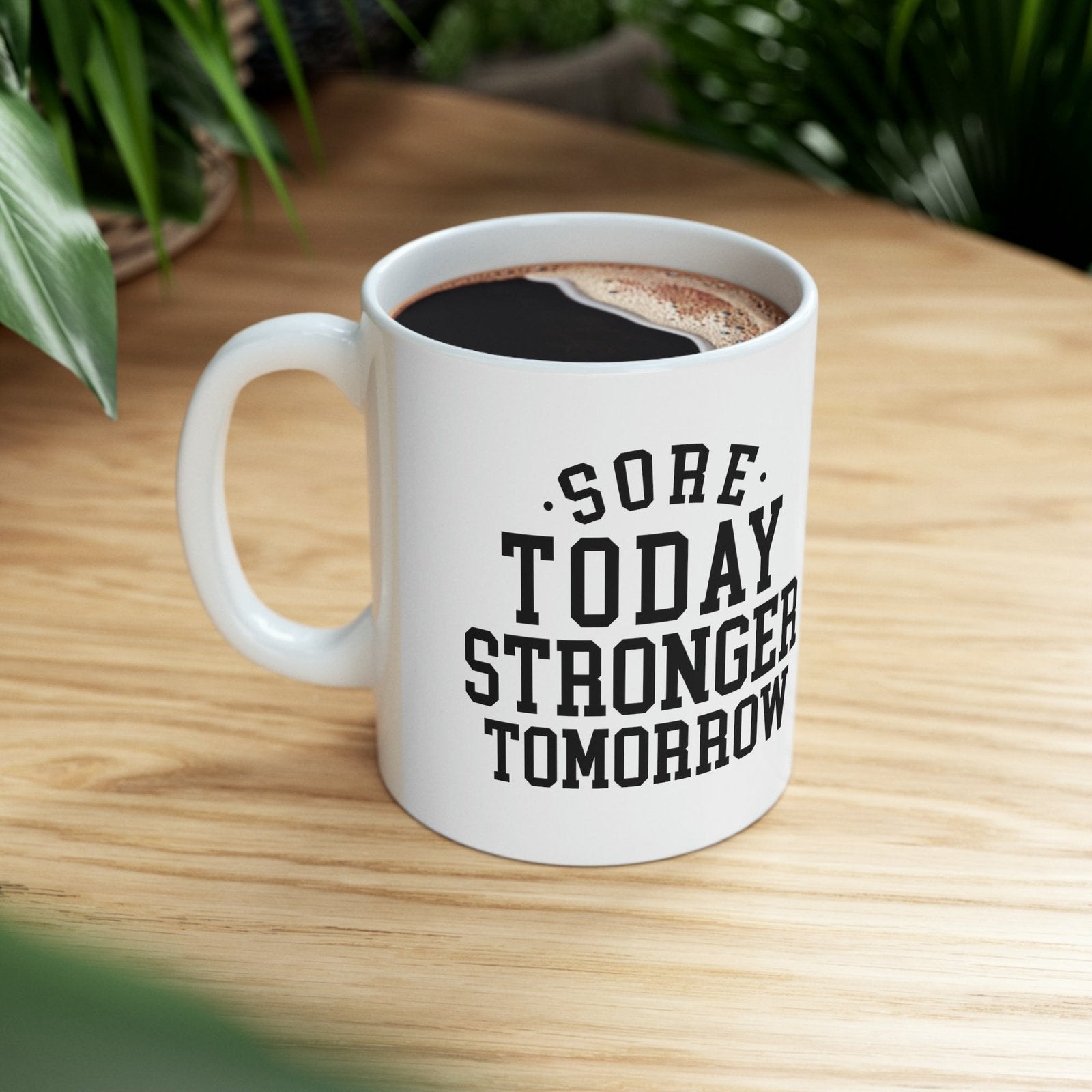 Sore today stronger tomorrow - Mug  - Arsashi