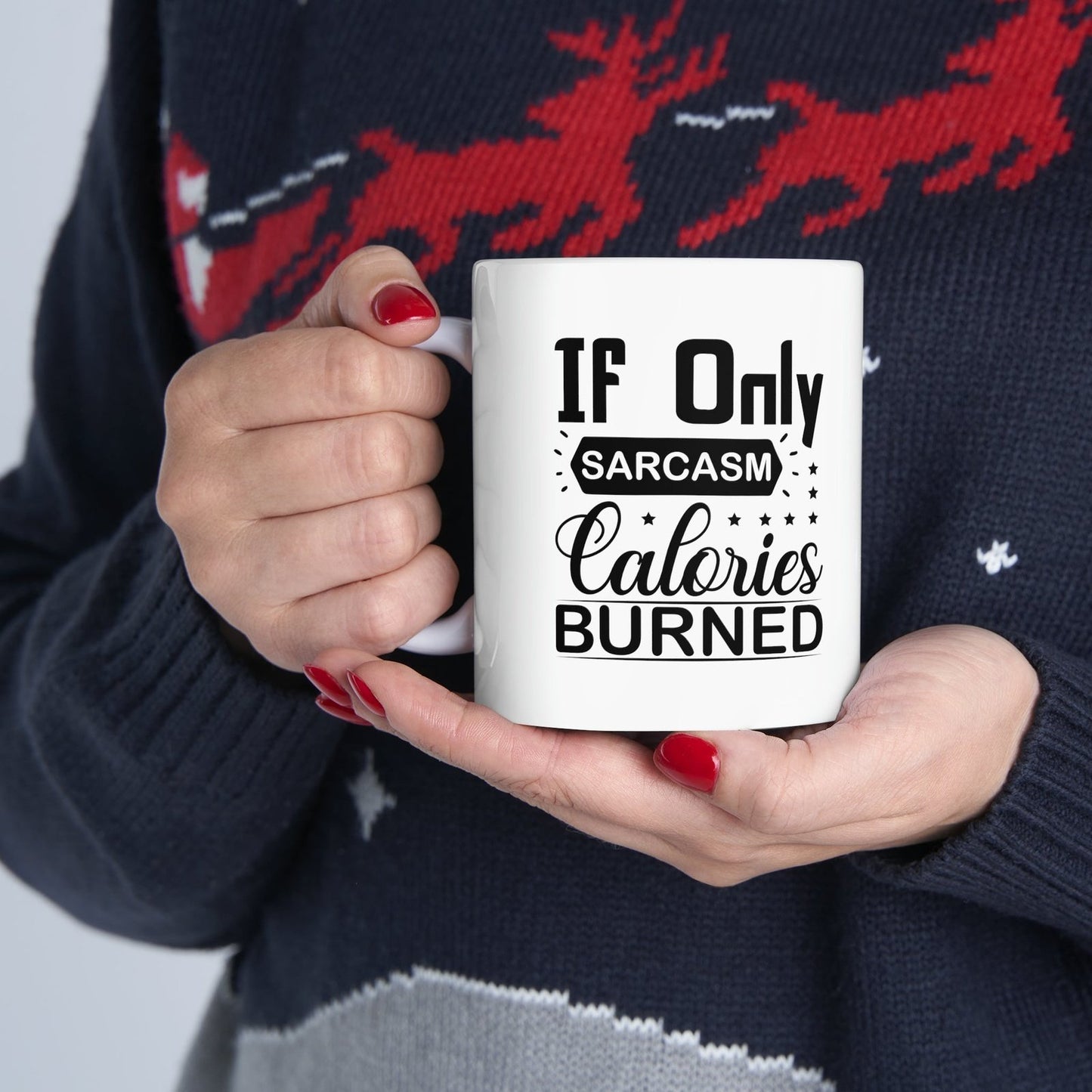 If only Sarcasm calories burned - Mug  - Arsashi