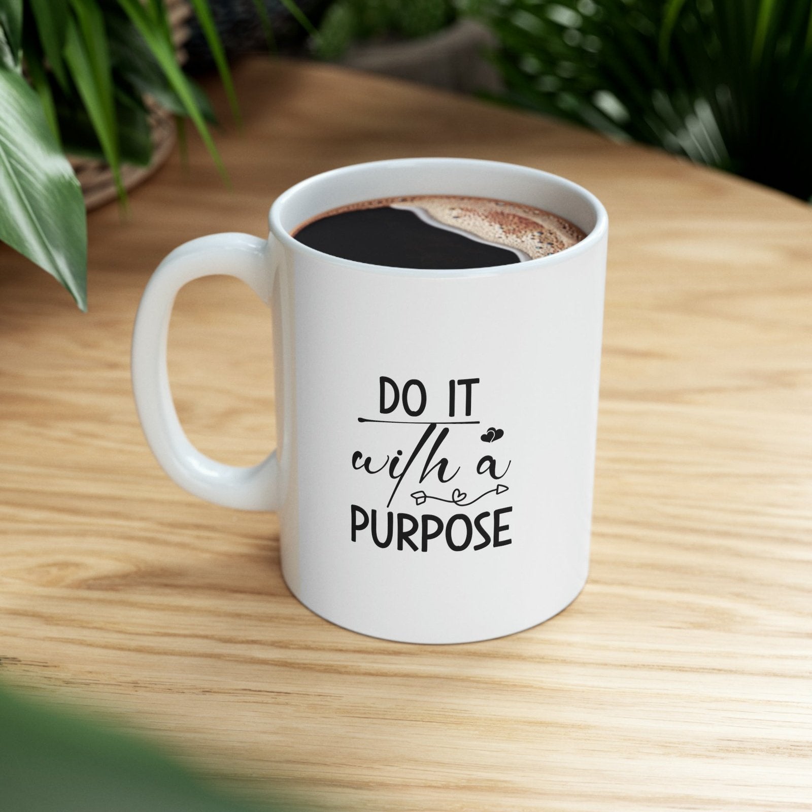 Do it with a purpose - Mug  - Arsashi