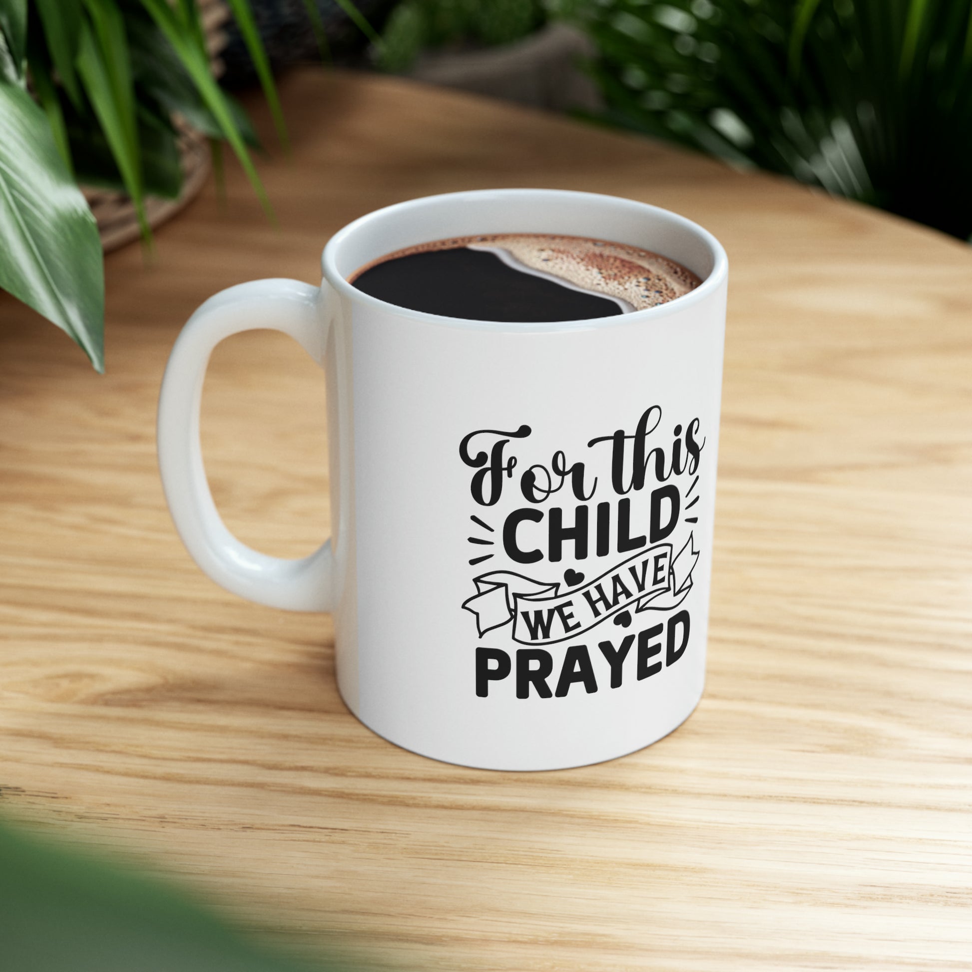 For this child we have prayed - Mug  - Arsashi