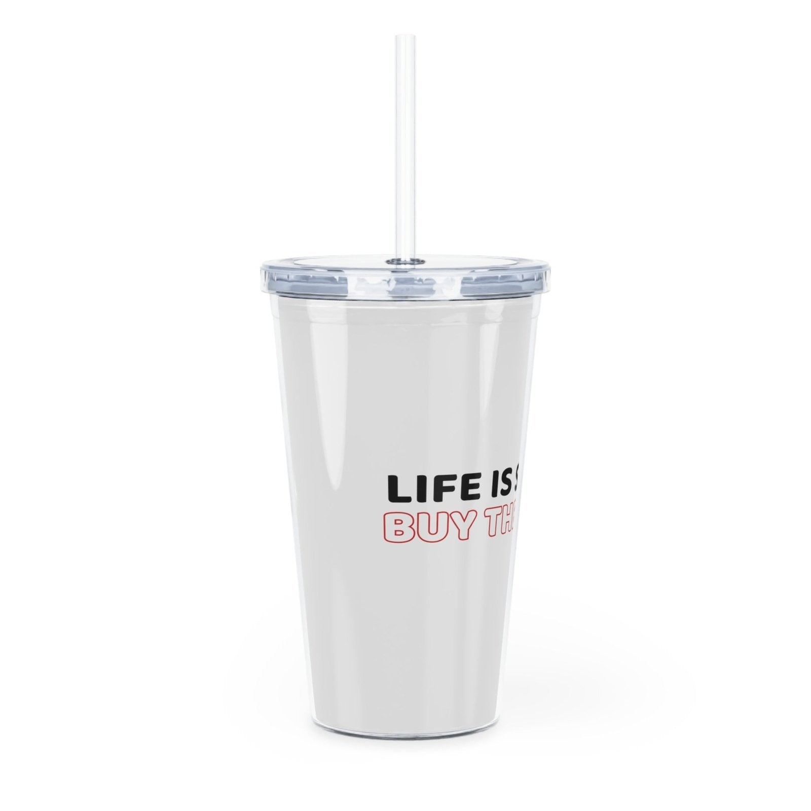 Life is short, buy the shoes - tumbler - Mug  - Arsashi