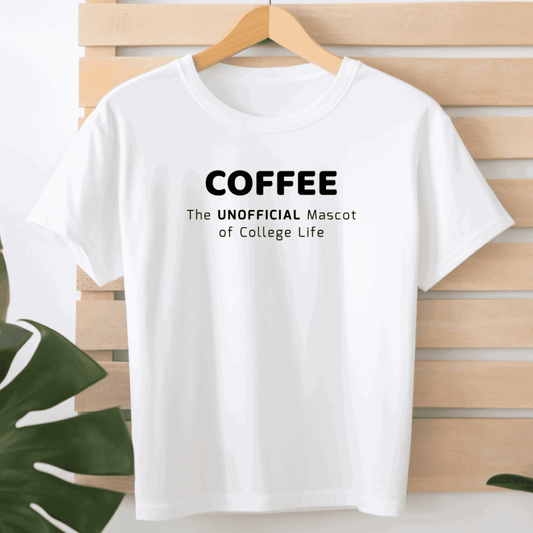 Coffee, The Unofficial Mascot of College Life - T-Shirt  - Arsashi