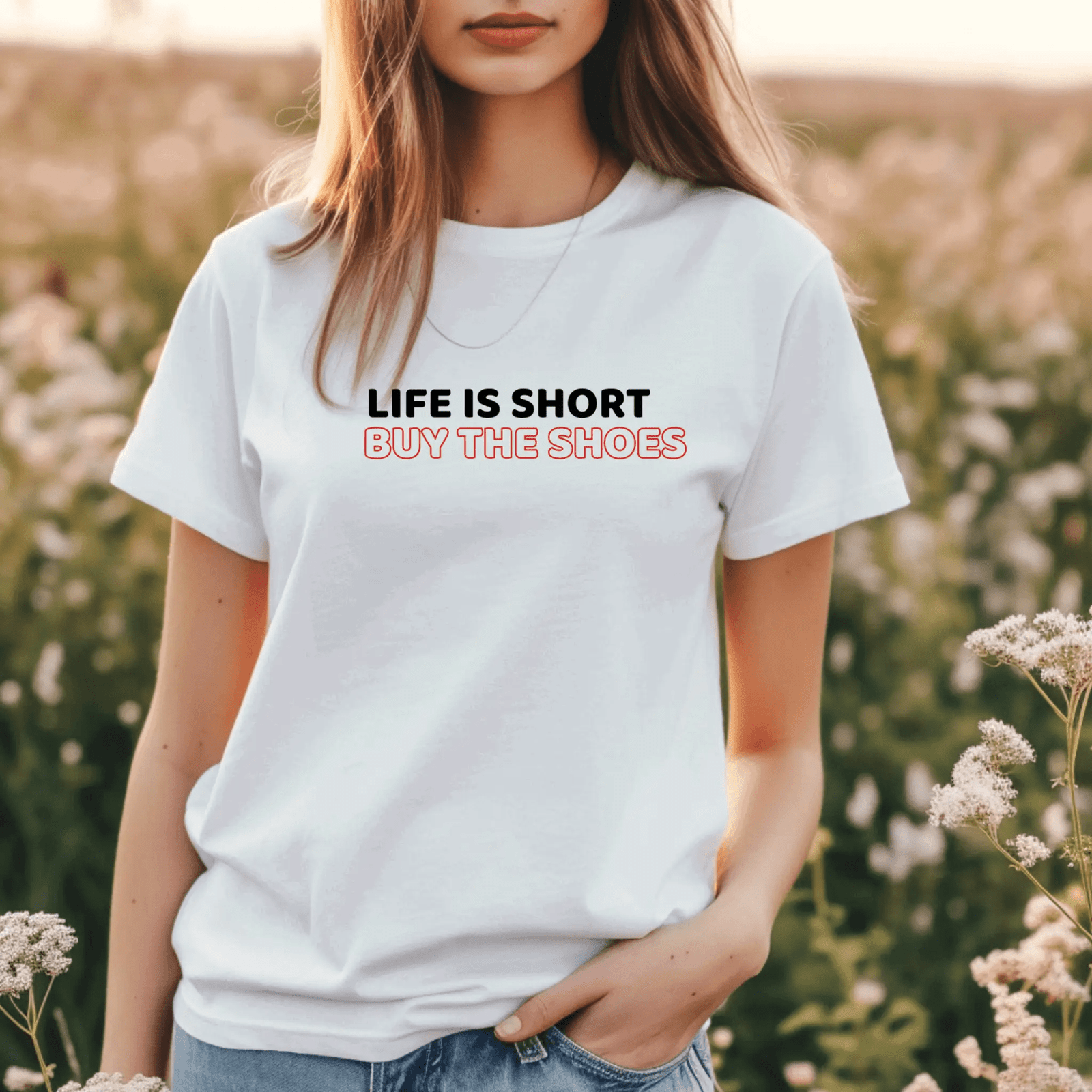 Life is short, buy the shoes - T-Shirt  - Arsashi