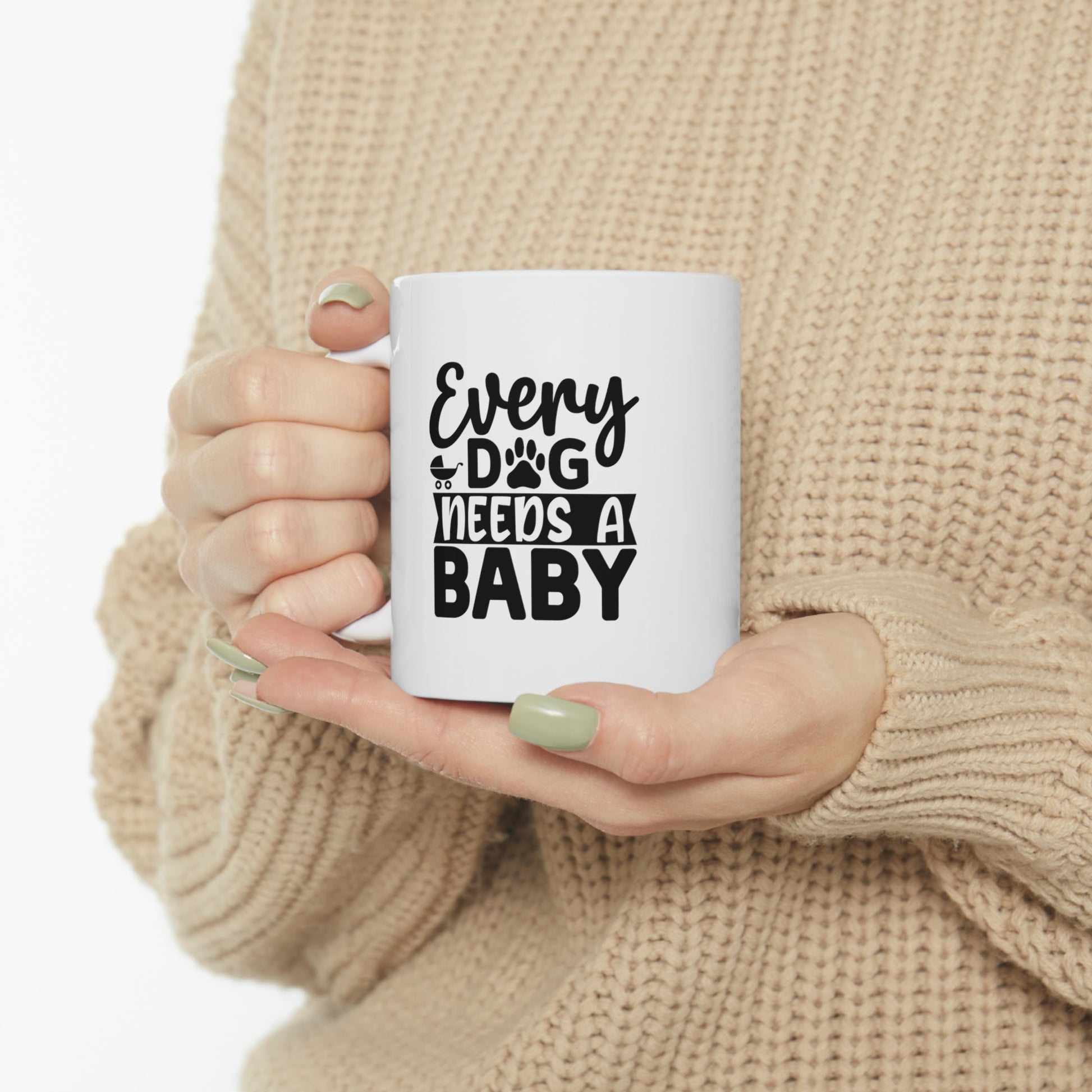 Every dog needs a baby - Mug  - Arsashi