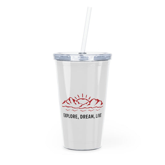 Explore, Dream, Live plastic tumbler - Mug  - Arsashi