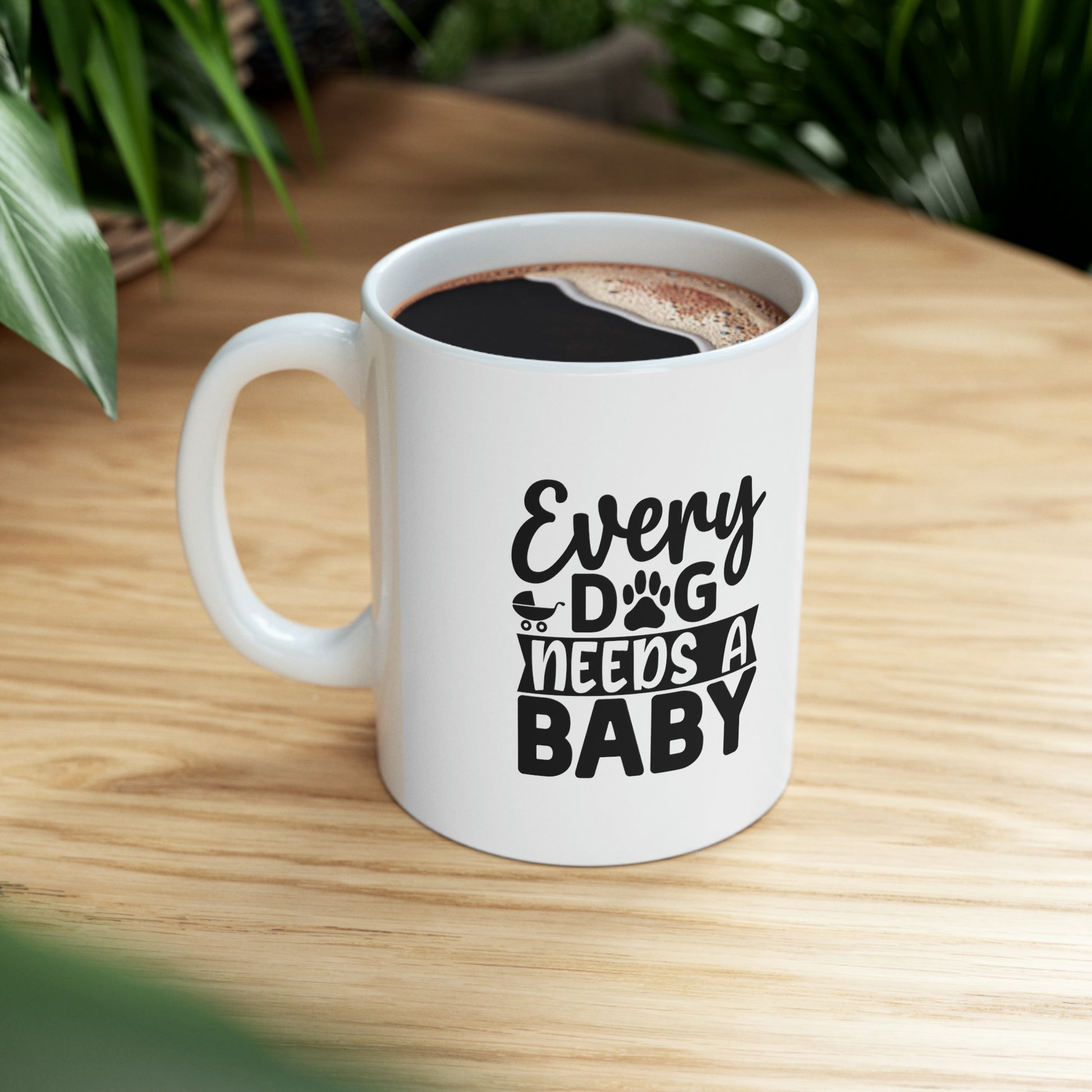 Every dog needs a baby - Mug  - Arsashi