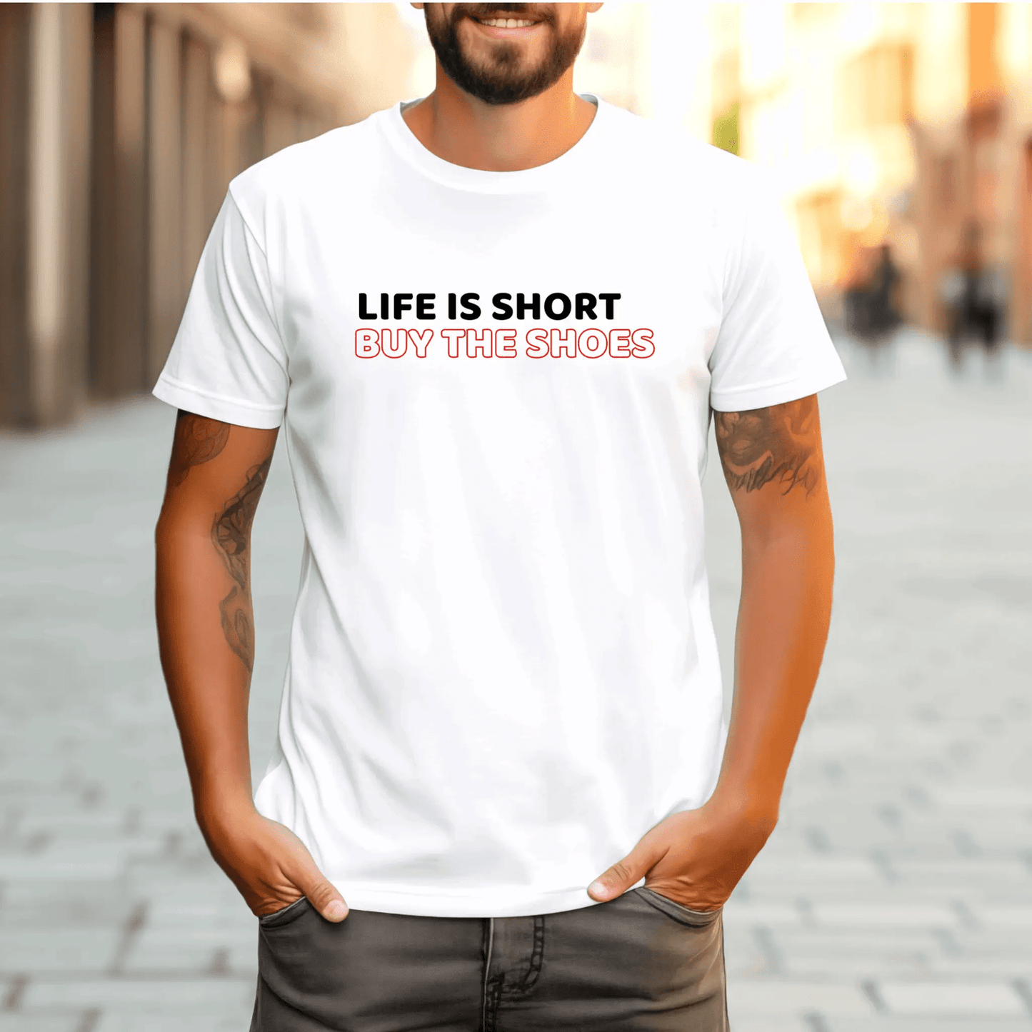 Life is short, buy the shoes - T-Shirt  - Arsashi