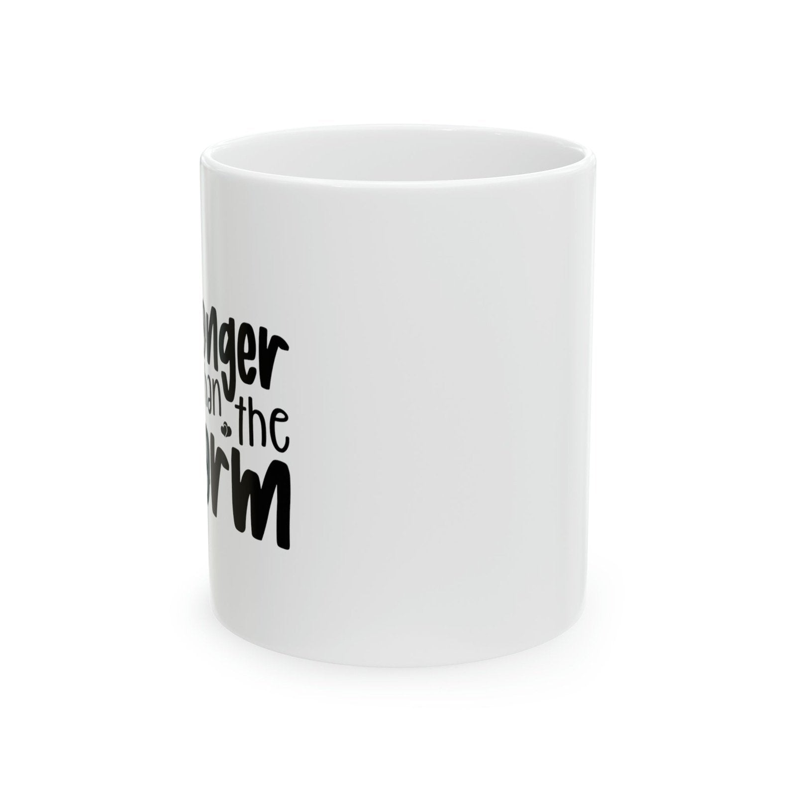 Stronger Than The Storm - Mug  - Arsashi